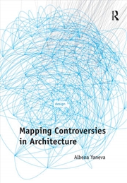 Buy Mapping Controversies in Architecture