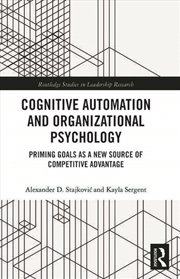 Buy Cognitive Automation and Organizational Psychology