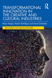 Buy Transformational Innovation in the Creative and Cultural Industries