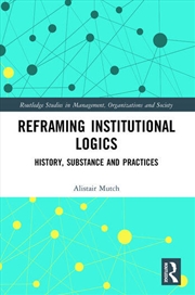 Buy Reframing Institutional Logics