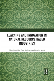 Buy Learning and Innovation in Natural Resource Based Industries