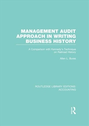 Buy Management Audit Approach in Writing Business History (RLE Accounting)