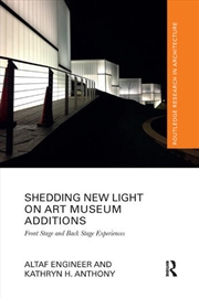 Buy Shedding New Light on Art Museum Additions