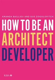 Buy How to Be an Architect Developer
