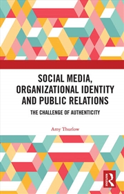 Buy Social Media, Organizational Identity and Public Relations