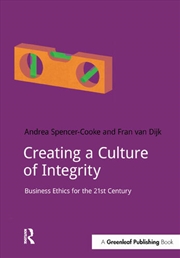 Buy Creating a Culture of Integrity