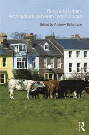 Buy Rural and Urban: Architecture Between Two Cultures