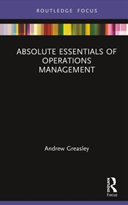 Buy Absolute Essentials of Operations Management