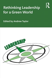 Buy Rethinking Leadership for a Green World