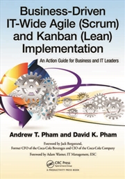 Buy Business-Driven IT-Wide Agile (Scrum) and Kanban (Lean) Implementation