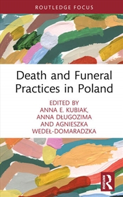 Buy Death and Funeral Practices in Poland