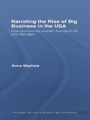 Buy Narrating the Rise of Big Business in the USA