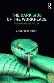 Buy The Dark Side of the Workplace