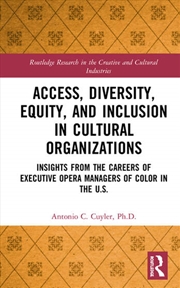 Buy Access, Diversity, Equity and Inclusion in Cultural Organizations
