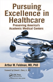 Buy Pursuing Excellence in Healthcare