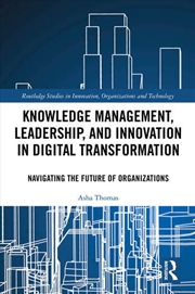 Buy Knowledge Management, Leadership, and Innovation in Digital Transformation