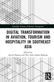 Buy Digital Transformation in Aviation, Tourism and Hospitality in Southeast Asia