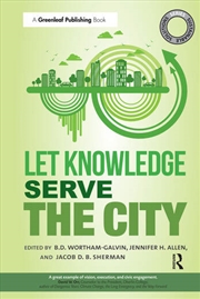Buy Sustainable Solutions: Let Knowledge Serve the City