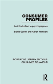 Buy Consumer Profiles (RLE Consumer Behaviour)