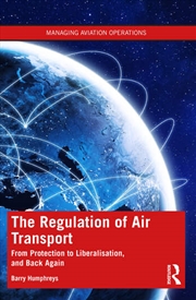 Buy The Regulation of Air Transport
