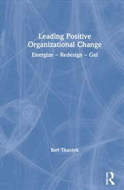 Buy Leading Positive Organizational Change
