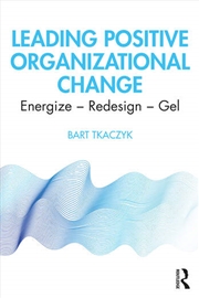 Buy Leading Positive Organizational Change