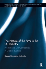 Buy The Nature of the Firm in the Oil Industry