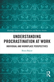 Buy Understanding Procrastination at Work