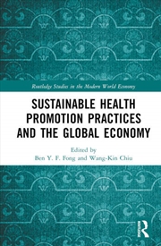 Buy Sustainable Health Promotion Practices and the Global Economy