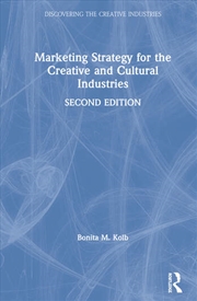 Buy Marketing Strategy for the Creative and Cultural Industries