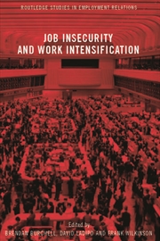 Buy Job Insecurity and Work Intensification