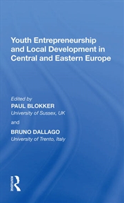 Buy Youth Entrepreneurship and Local Development in Central and Eastern Europe