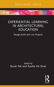 Buy Experiential Learning in Architectural Education