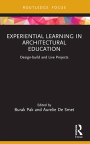 Buy Experiential Learning in Architectural Education