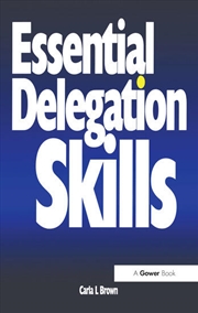 Buy Essential Delegation Skills