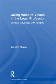 Buy Giving Voice to Values in the Legal Profession