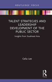 Buy Talent Strategies and Leadership Development of the Public Sector