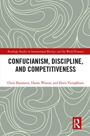 Buy Confucianism, Discipline, and Competitiveness