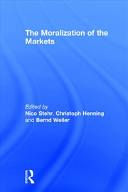 Buy The Moralization of the Markets