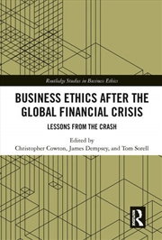 Buy Business Ethics After the Global Financial Crisis