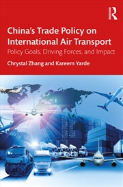Buy China’s Trade Policy on International Air Transport