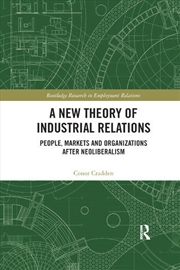 Buy A New Theory of Industrial Relations