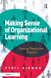 Buy Making Sense of Organizational Learning