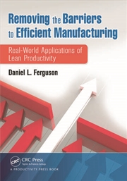 Buy Removing the Barriers to Efficient Manufacturing
