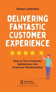 Buy Delivering Fantastic Customer Experience