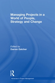 Buy Managing Projects in a World of People, Strategy and Change