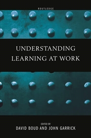 Buy Understanding Learning at Work