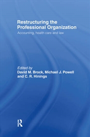 Buy Restructuring the Professional Organization