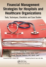 Buy Financial Management Strategies for Hospitals and Healthcare Organizations