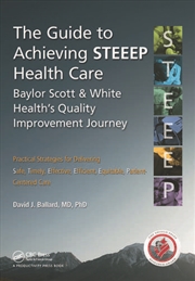 Buy The Guide to Achieving STEEEP Health Care